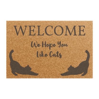 We Hope You Like Cats Welcome Mat