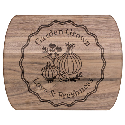 Garden Grown Love & Freshness Hardwood Cutting Board