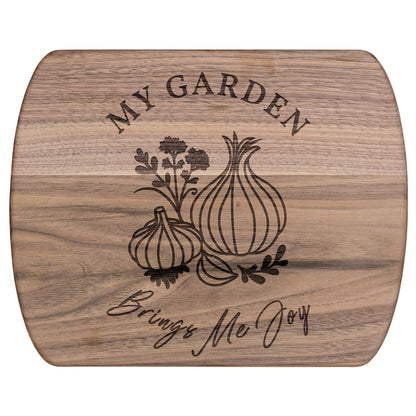 My Garden Brings Me Joy - Hardwood Cutting Board